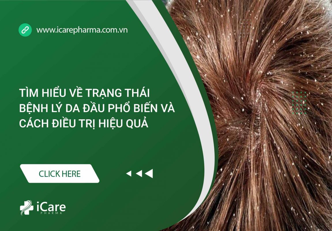 Trạng thái bệnh lý da đầu phổ biến