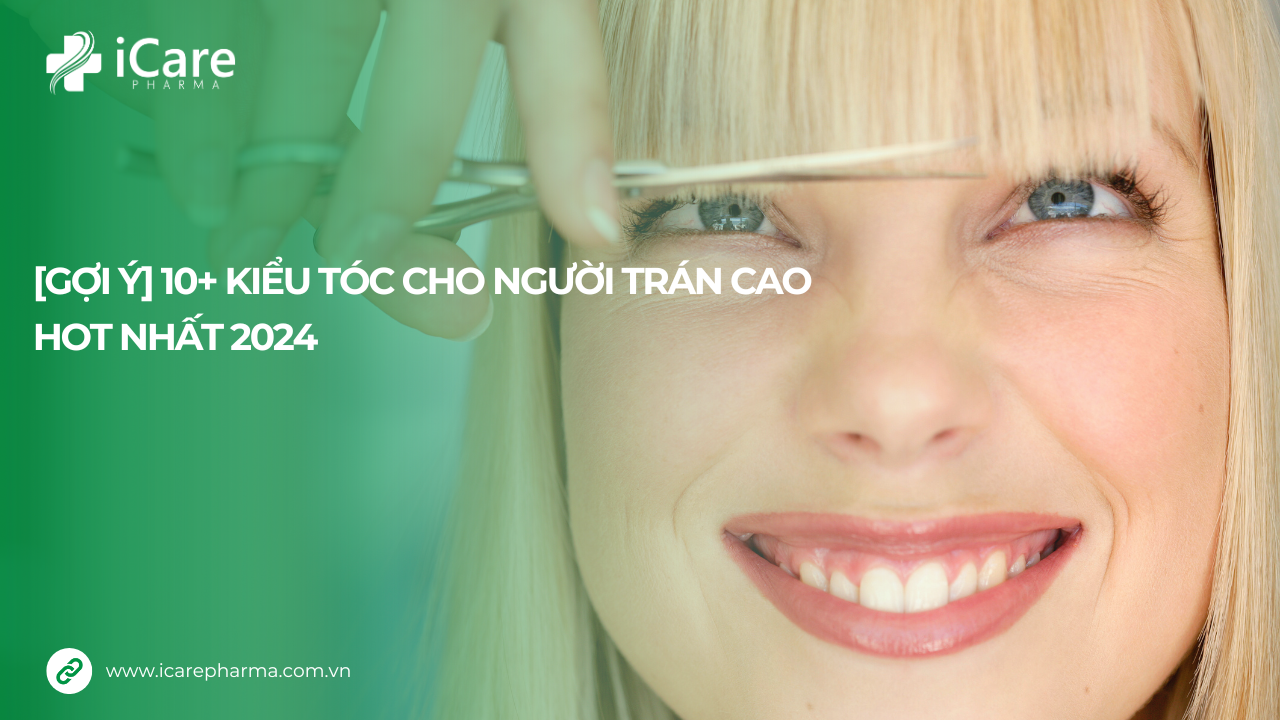 Kiểu tóc cho người trán cao