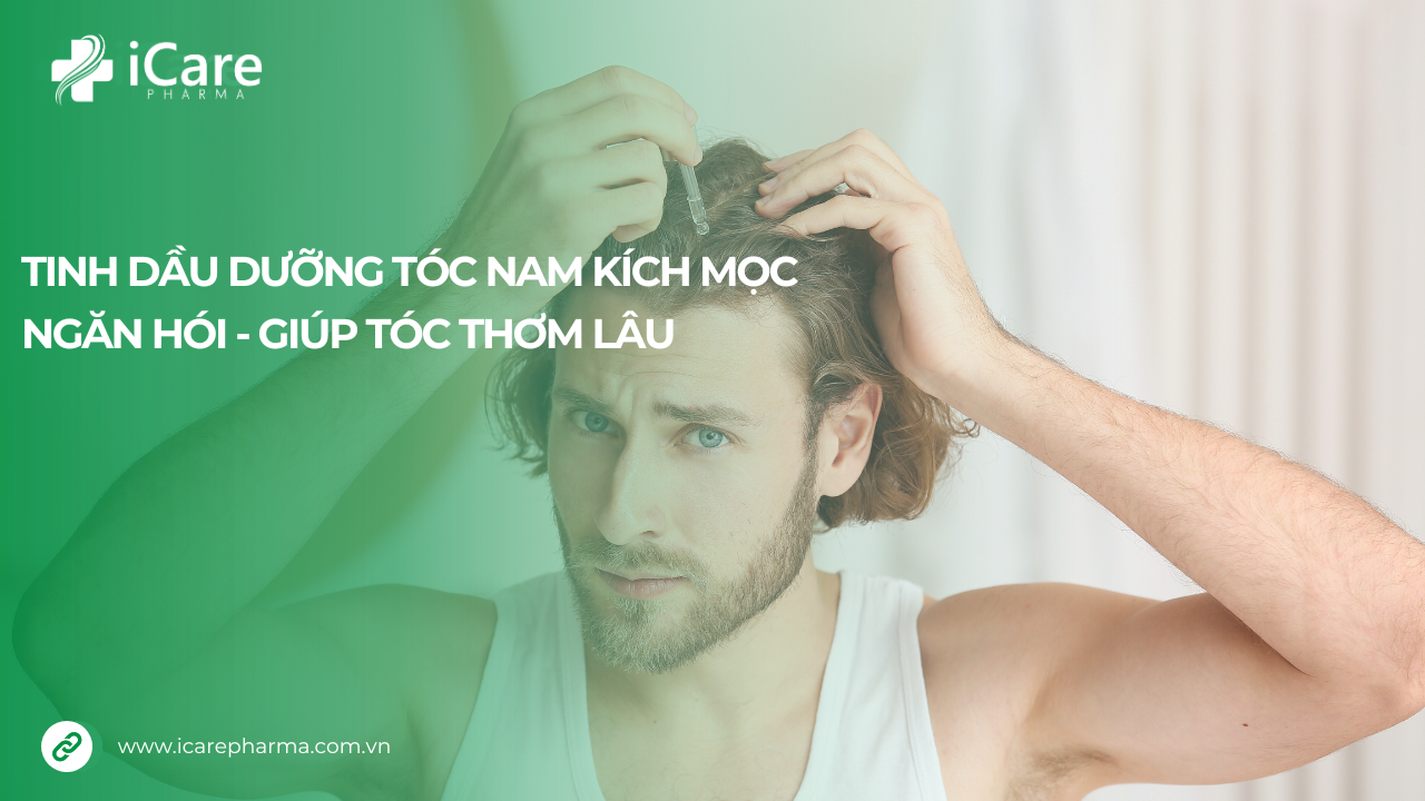 Tinh dầu dưỡng tóc nam