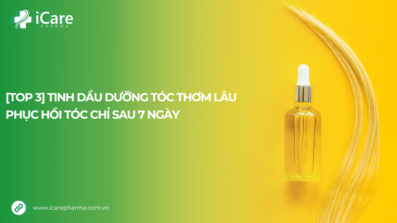 Tinh dầu dưỡng tóc thơm lâu