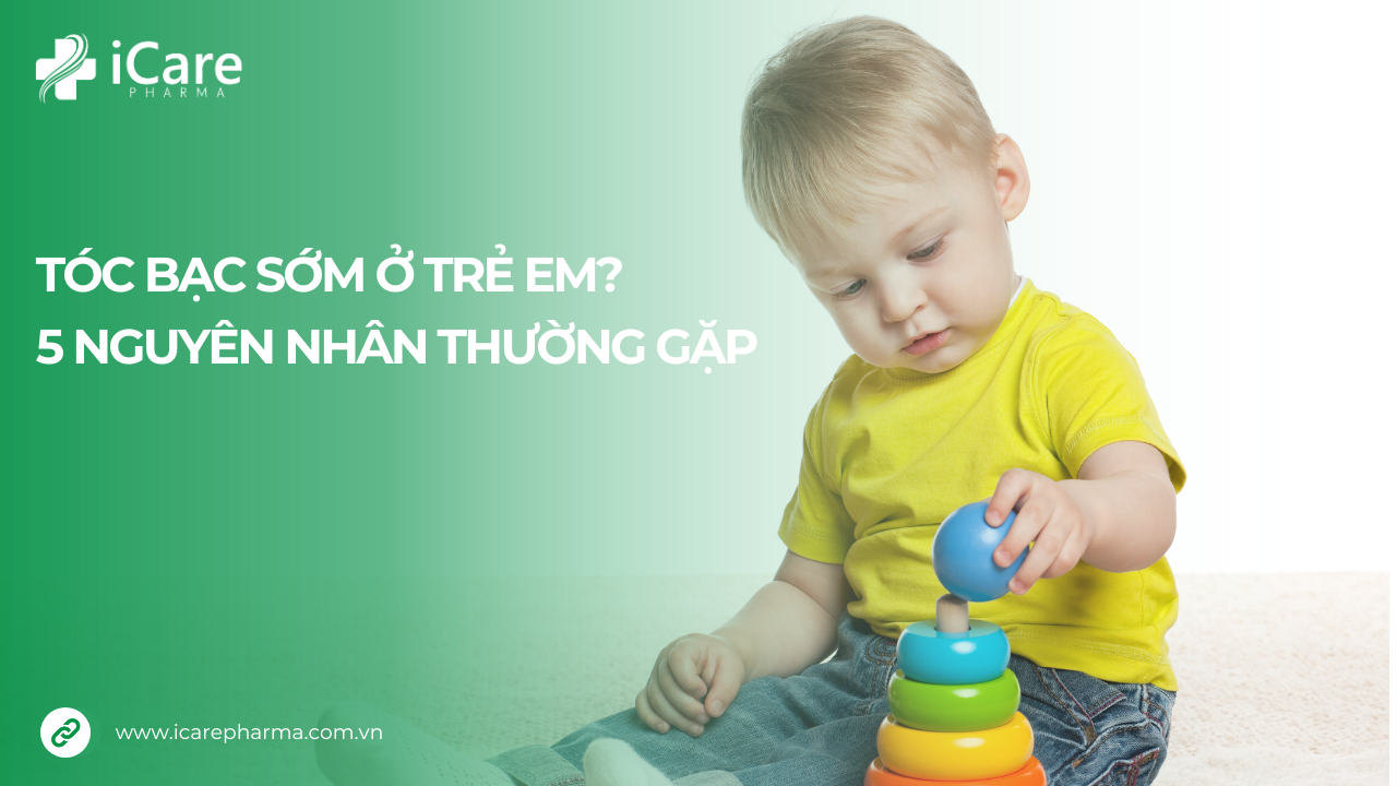 Tóc bạc sớm ở trẻ em