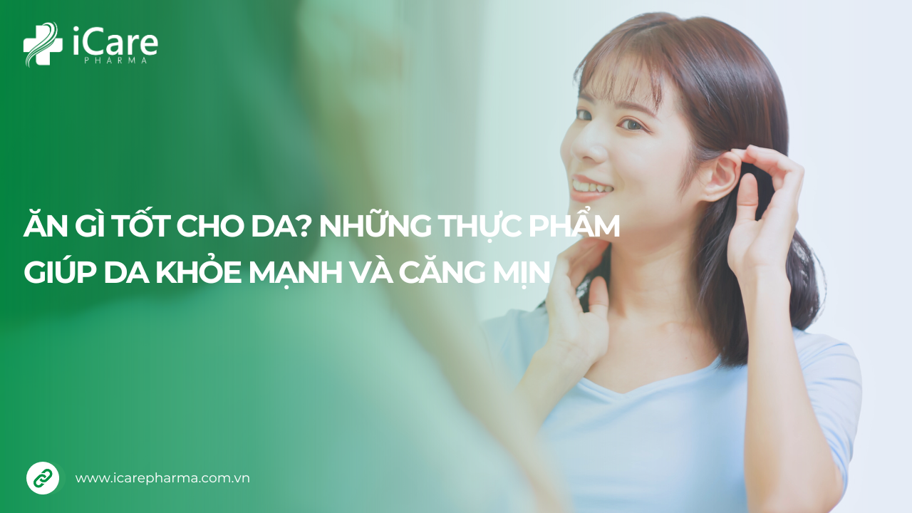 Ăn gì tốt cho da