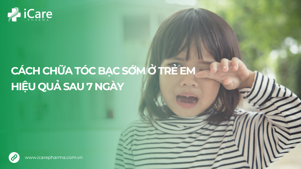 Cách chữa tóc bạc sớm ở trẻ em