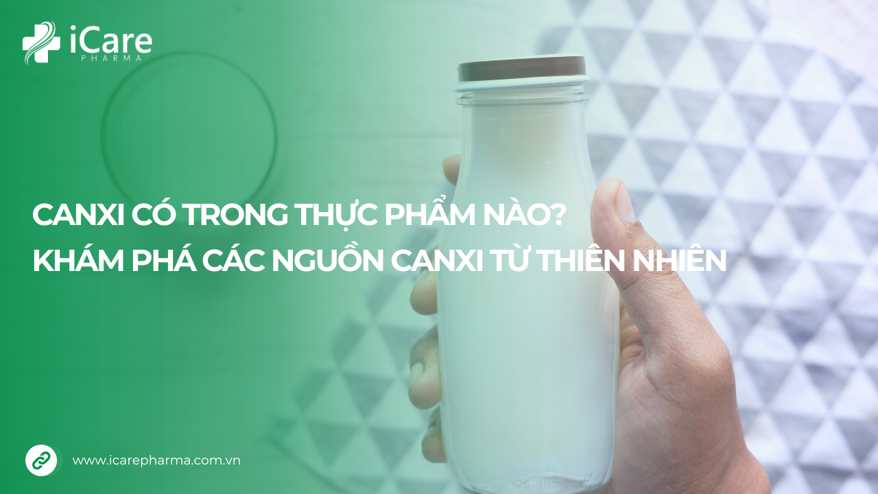 Canxi có trong thực phẩm nào