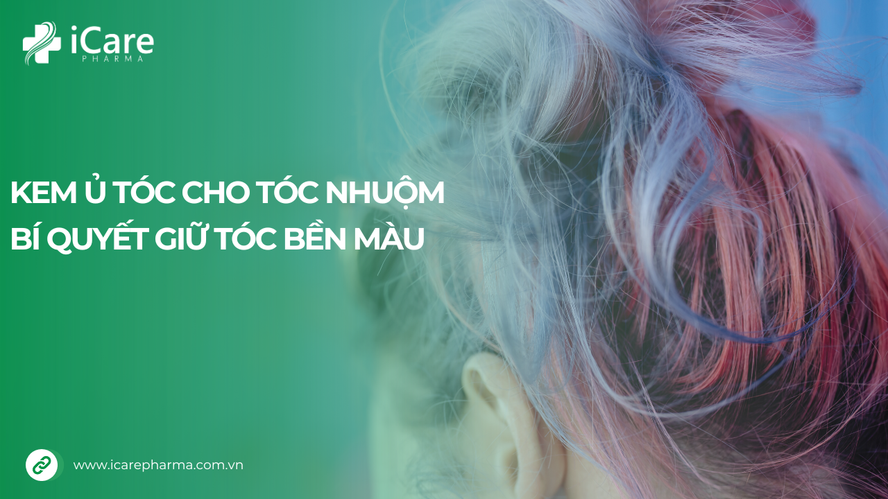 Kem ủ tóc cho tóc nhuộm