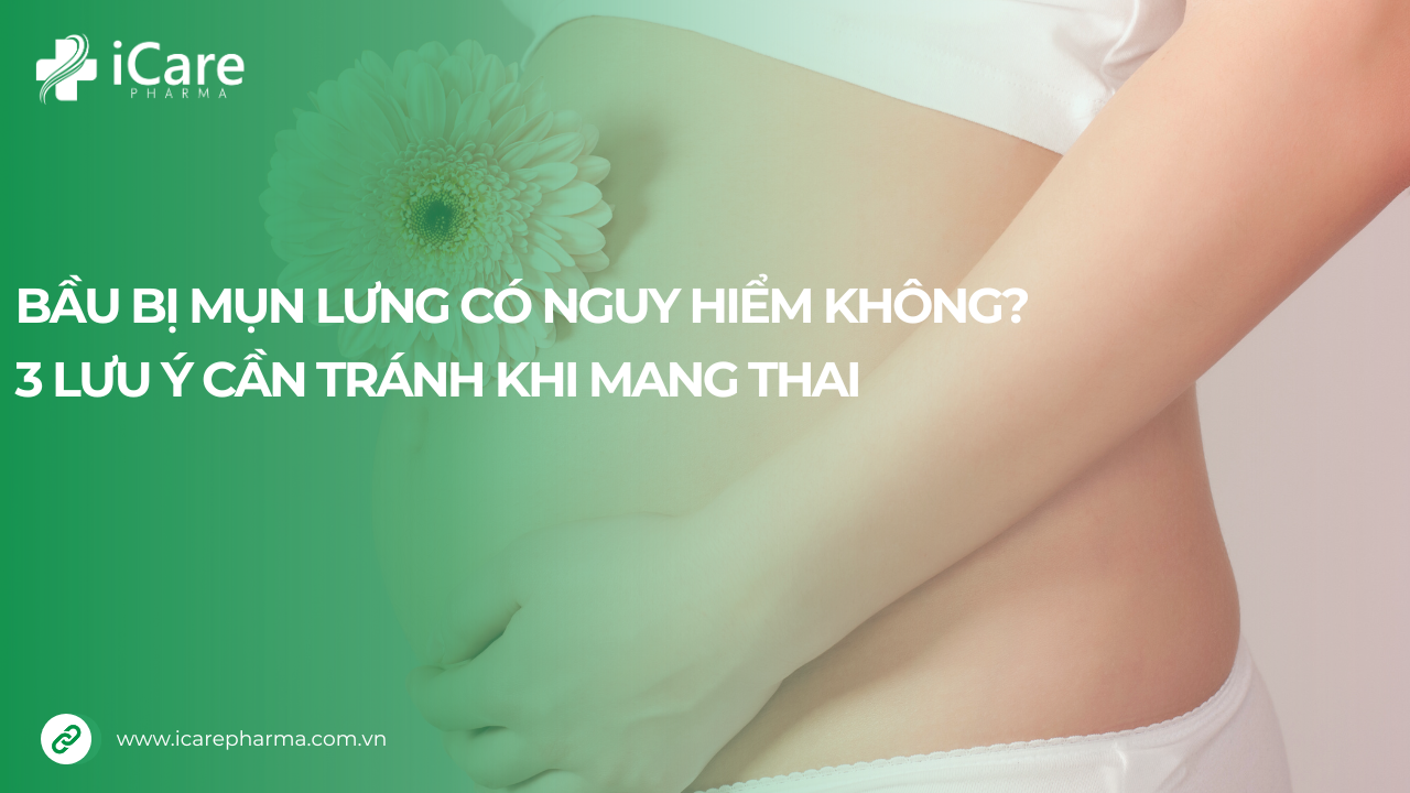 Bầu bị mụn lưng