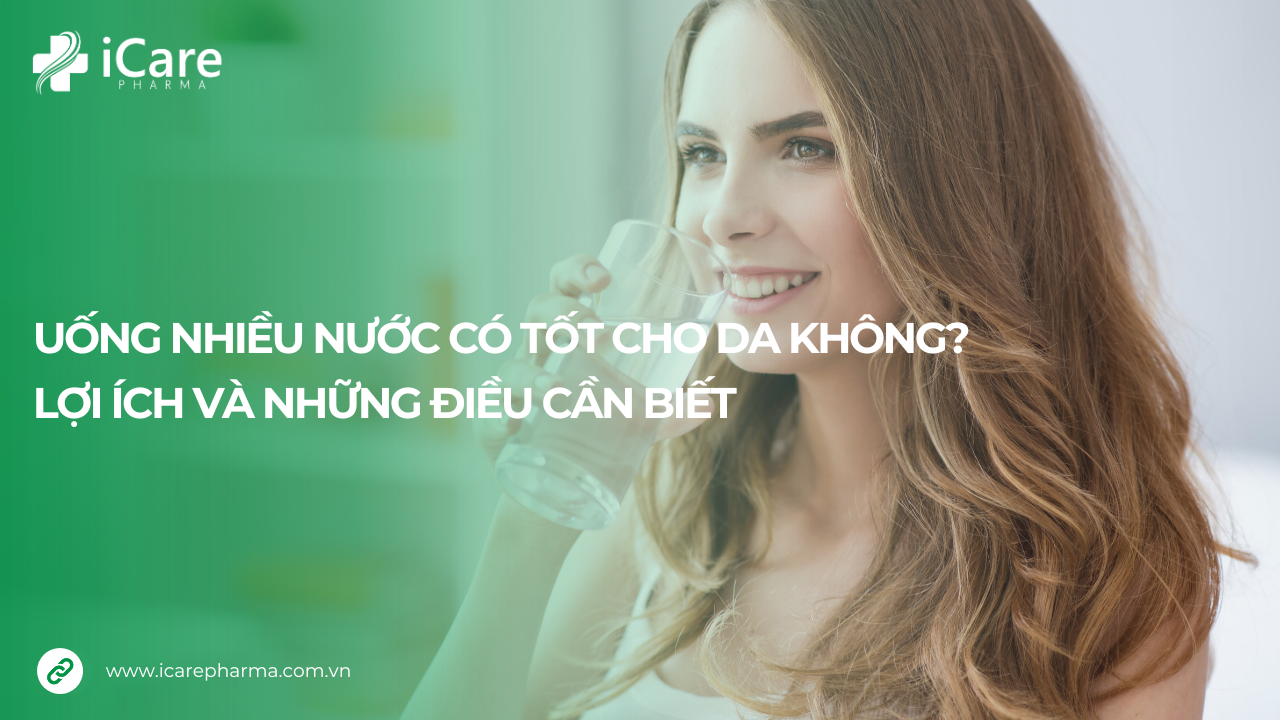 uống nhiều nước có tốt cho da không